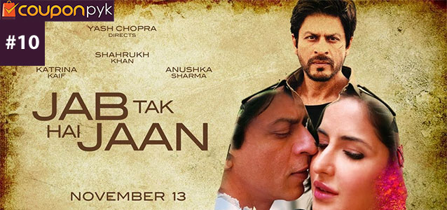 Jab Tak Hai Jaan - No. 10 Highest Grossing Bollywood Movie of All Time